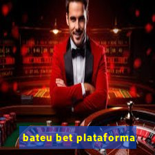 bateu bet plataforma